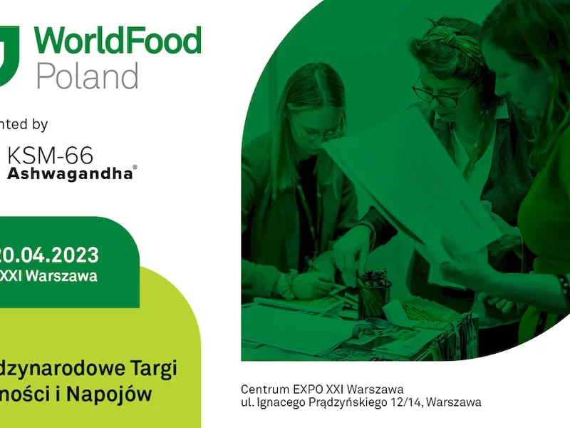 Zbliża się IX edycja międzynarodowych targów żywności i napojów WorldFood Poland – zarejestruj się już dziś! - zdjęcie