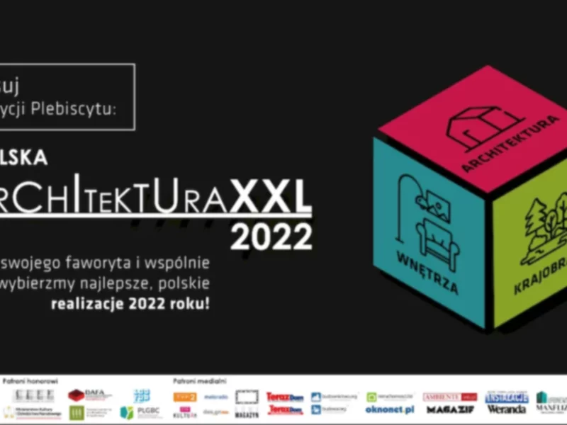 Wybierz najlepszą realizację architektoniczną minionego roku. Zagłosuj w Plebiscycie Polska Architektura 2022. - zdjęcie