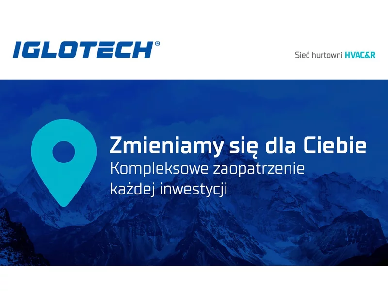Iglotech - Poznaj nas na nowo zdjęcie