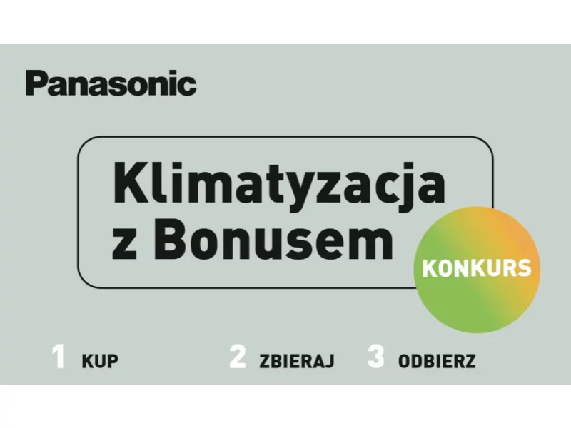 Panasonic wystartował z konkursem “Klimatyzacja z Bonusem” zdjęcie