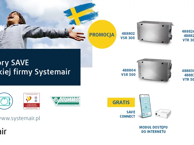 Wyjątkowa promocja w Systemair, szwedzkiej firmie zajmującej się między innymi produkcją rekuperatorów do zastosowania w domach i mieszkaniach - zdjęcie