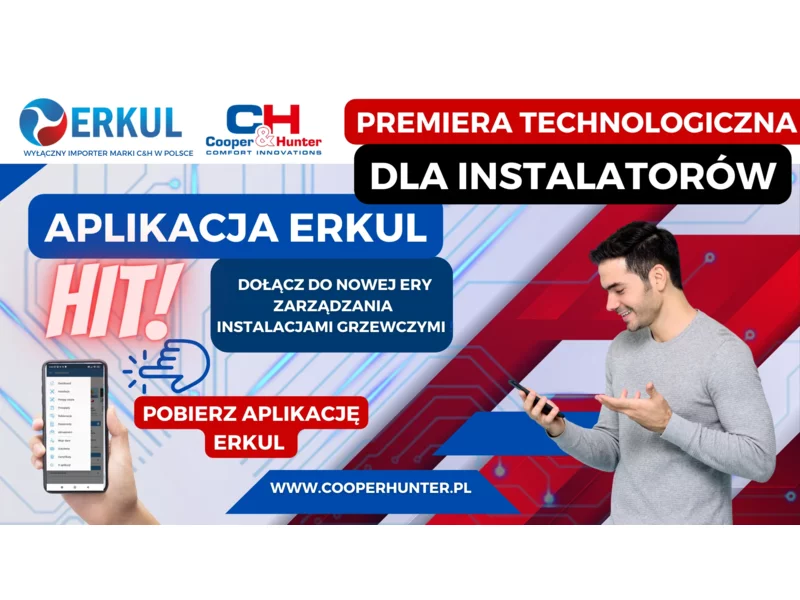 Premiera technologiczna dla Instalatorów - Aplikacja ERKUL zdjęcie
