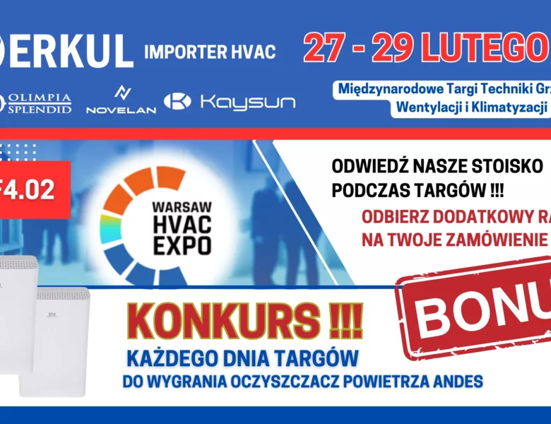 ERKUL - Zaprasza na Targi Warsaw HVAC - PTAK EXPO / 27-29.02.2029 - zdjęcie