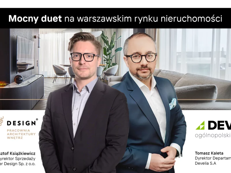 Mocny duet na warszawskim rynku nieruchomości. Deer Design i Develia łączą siły w 12 inwestycjach! - zdjęcie