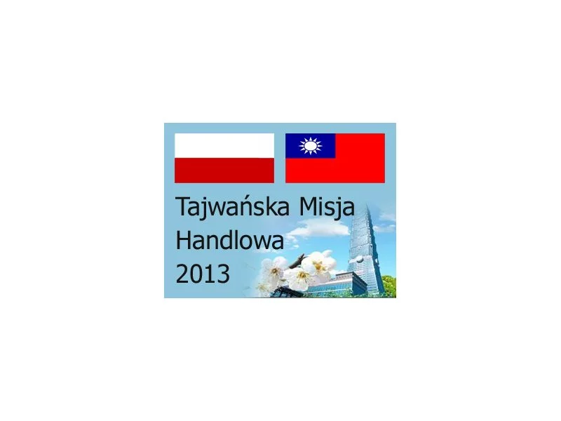 Tajwańska Misja Handlowa 2013 zdjęcie