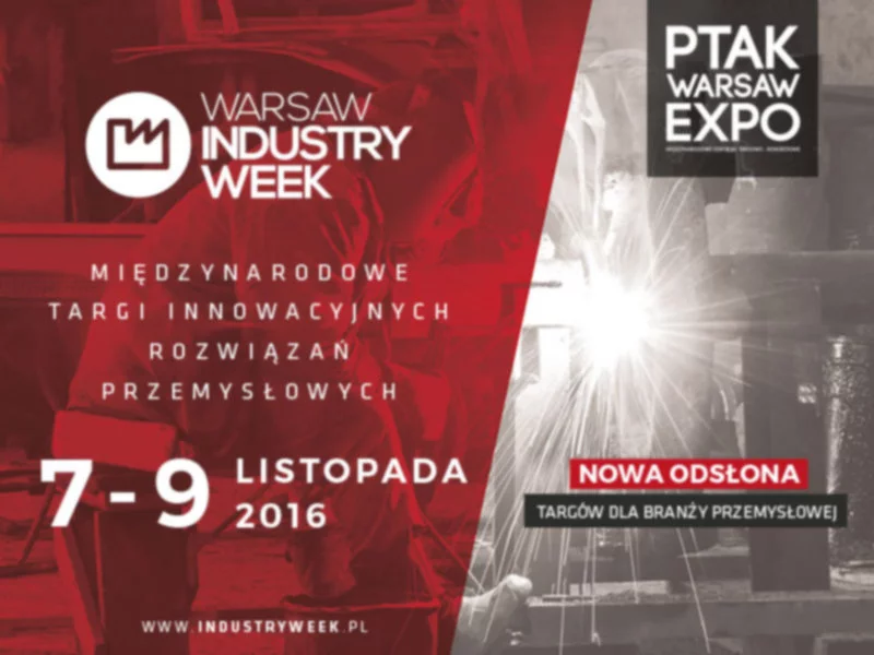 Warsaw Industry Week - Wspieramy polski przemysł! - zdjęcie