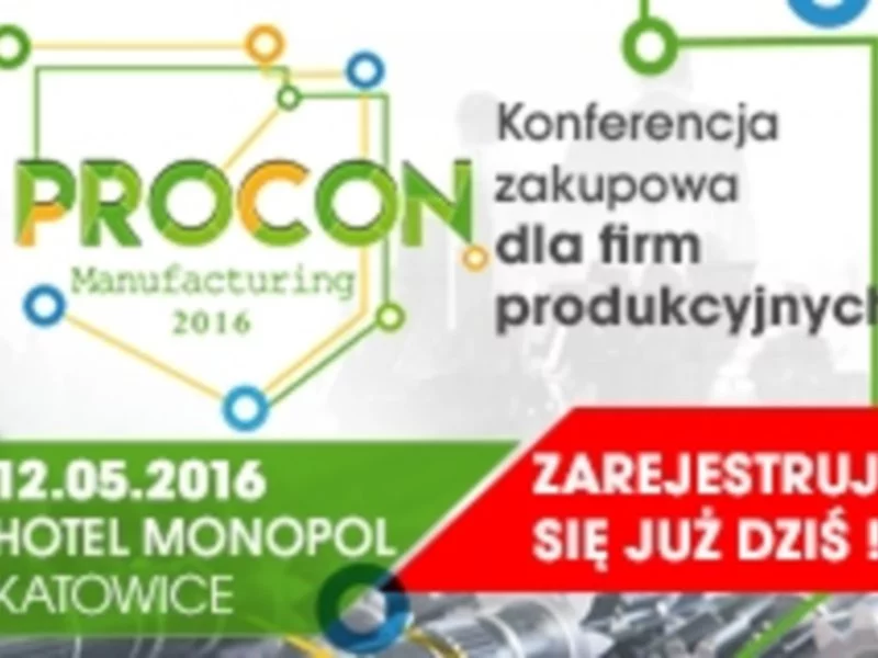 Konferencja PROCON Manufacturing 2016 już za 2 tygodnie - zdjęcie