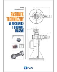 Rysunek techniczny w mechanice i budowie maszyn - okładka