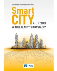 Smart City. Kto rządzi w inteligentnych miastach. - okładka