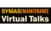 SYMAS®/MAINTENANCE Virtual Talks