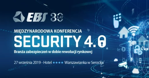 Konferencja Security 4.0. Branża zabezpieczeń w dobie rewolucji rynkowej.