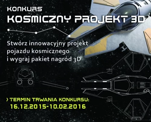 Kosmiczny Konkurs na projekt 3D gwiezdnego pojazdu Fot. 3D MASTER