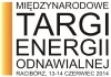 Międzynarodowe Targi Energii Odnawialnej Racibórz 2014