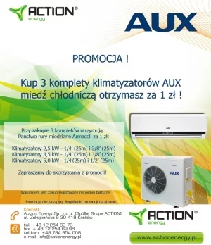 PROMOCJA! Kup 3 komplety klimatyzatorów AUX miedź chłodniczą otrzymasz za 1 zł! Action Energy