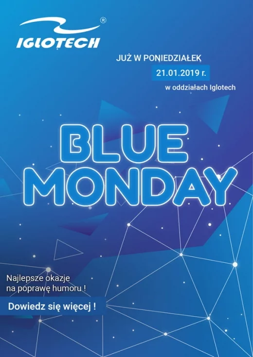 Iglotech, Blue Monday - promocja