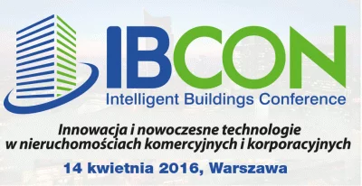 Konferencja Innowacja i nowoczesne technologie w nieruchomościach komercyjnych i korporacyjnych