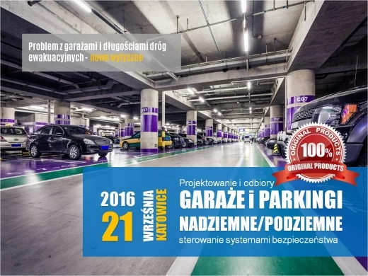 Konferencja: Garaże i Parkingi Nadziemne/Podziemne
