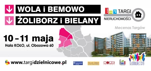 Dzielnicowe Targi Nieruchomości WOLA, BEMOWO, ŻOLIBORZ i BIELANY, Expo Property
