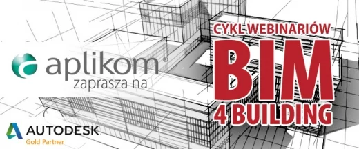 BIM 4 BUILDING - Cykl webinariów