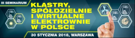 Seminarium: Klastry, Spółdzielnie i Wirtualne Elektrownie w Polsce