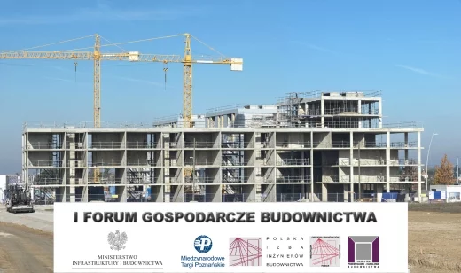 Forum Gospodarczego Budownictwa i Dni Inżyniera Budownictwa MTP Budma