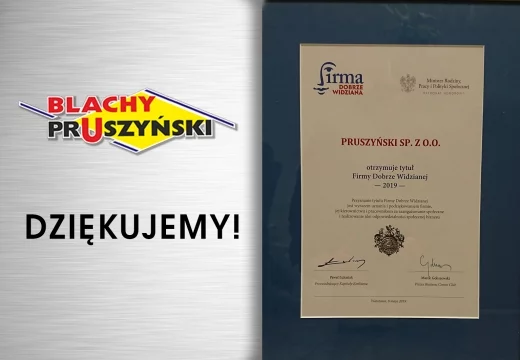 Tytuł Firmy Dobrze Widzianej 2019 przyznana firmie Pruszyński sp. z o.o.