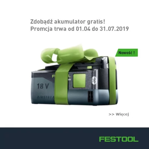 Więcej mocy i możliwości - Festool SYSTEM 18V