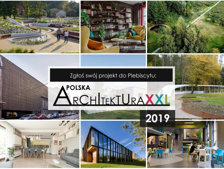 Plebiscyt Polska Architektura XXL 2019 - czekamy na zgłoszenia realizacji