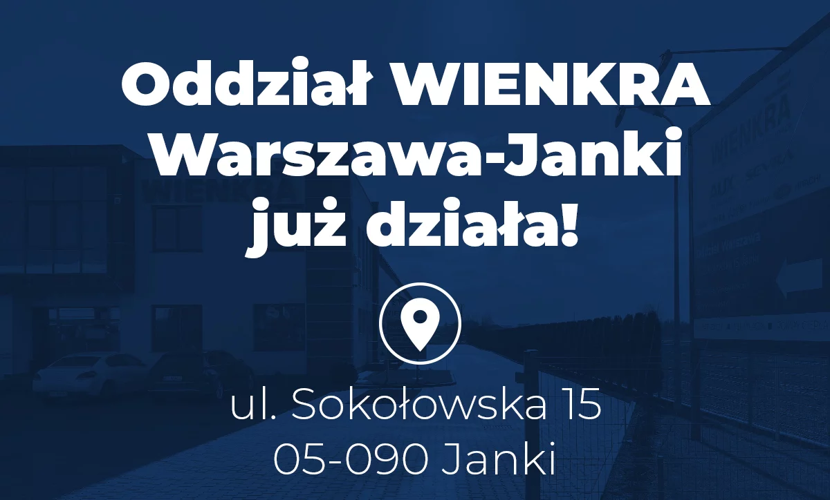WIENKRA – nowy Oddział Warszawa-Janki już działa!
