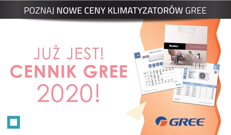 Nowy CENNIK klimatyzatorów GREE 2020!