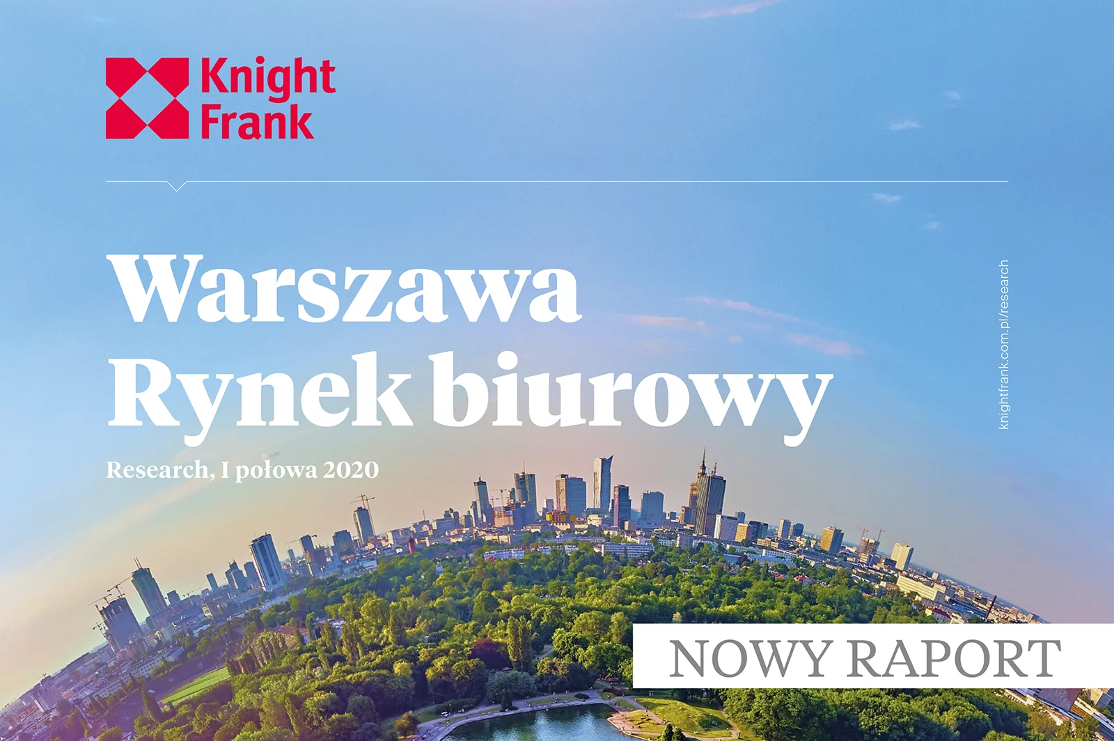 Knight Frank rzuca nowe światło na wyniki branży w I połowie 2020 roku w Warszawie