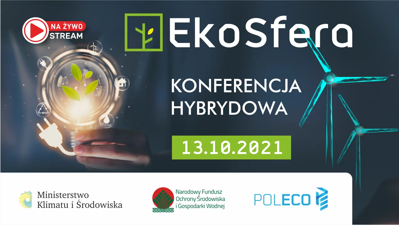 EkoSfera – eksperckie debaty o aktualnych wyzwaniach środowiskowych dla Polski