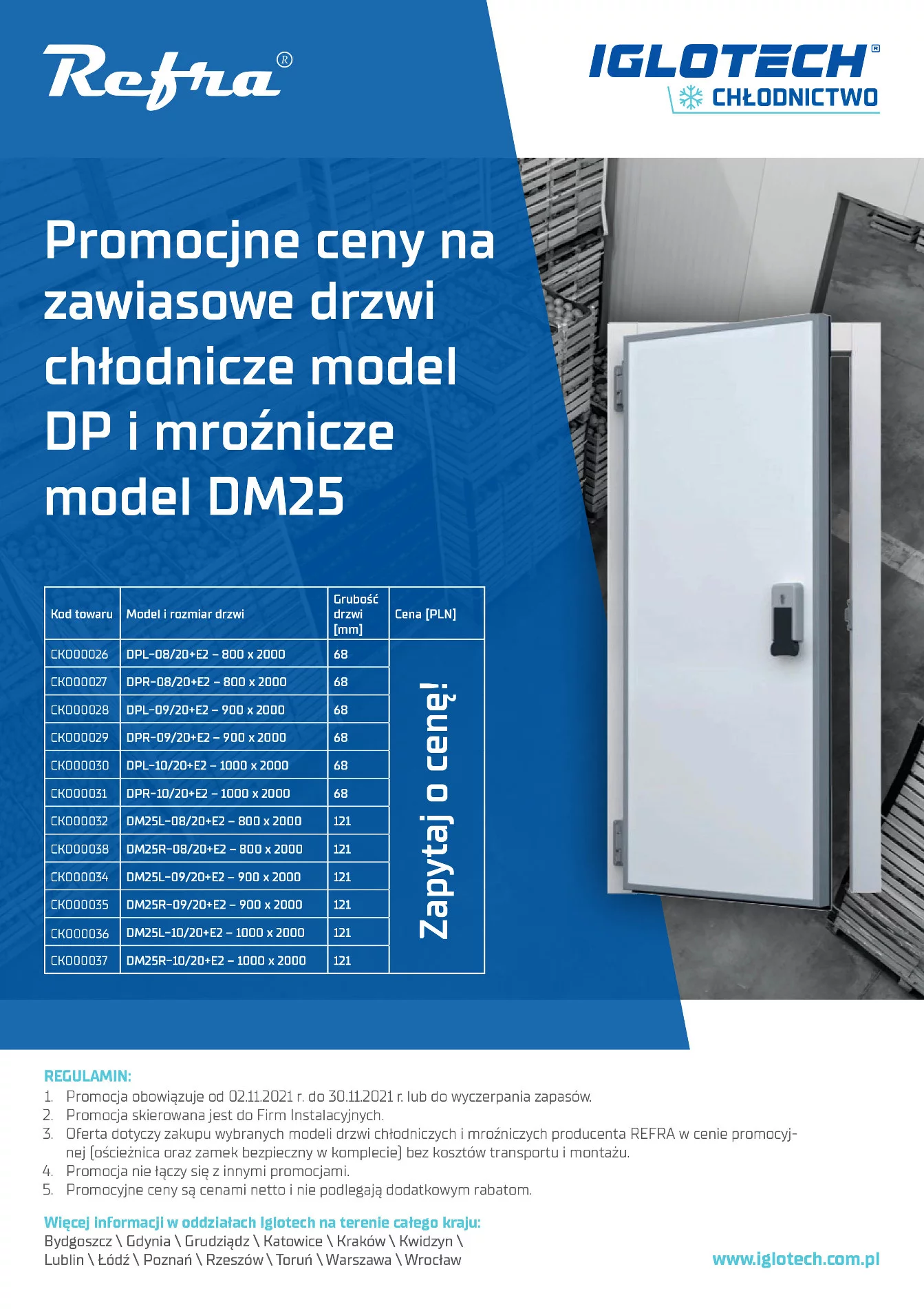 Promocyjne ceny na zawiasowe drzwi chłodnicze model DP i mroźnicze model DM25