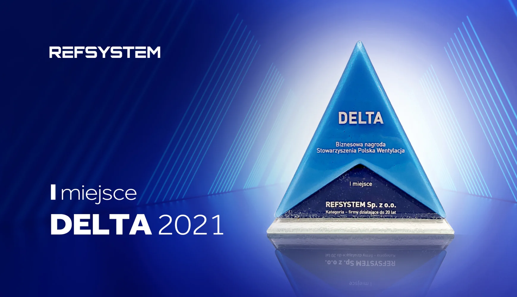 REFSYSTEM drugi rok z rzędu z nagrodą Delta 2021