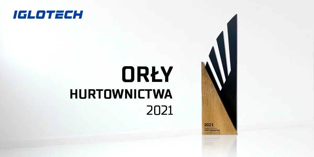 Orły Hurtownictwa 2021 dla Iglotech Warszawa