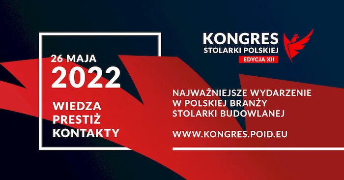 Kongres Stolarki Polskiej znów stacjonarnie! Przed nami XII edycja wydarzenia