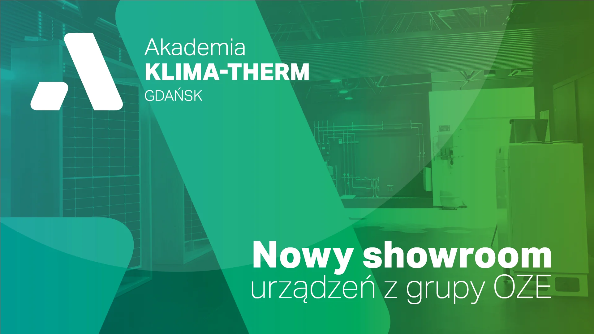 Sala OZE - Akademia Klima-Therm w Gdańsku prezentuje nowy showroom urządzeń