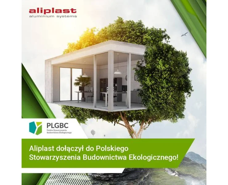 Aliplast dołączył do Polskiego Stowarzyszenia Budownictwa Ekologicznego (PLGBC)