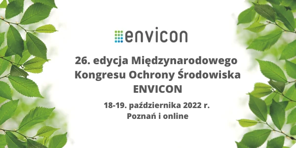 26. Międzynarodowy Kongres Ochrony Środowiska ENVICON