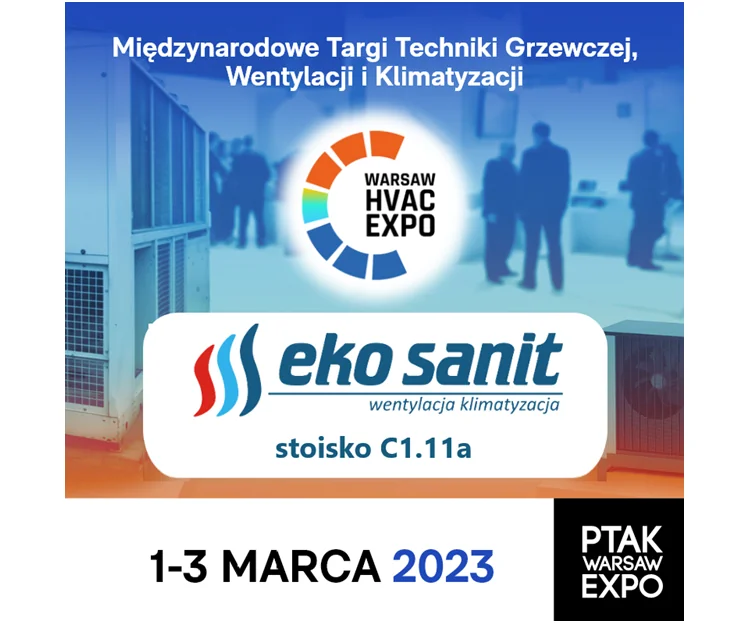 Eko-Sanit – przedstawiciel marki VIVAX na HVAC EXPO 2023