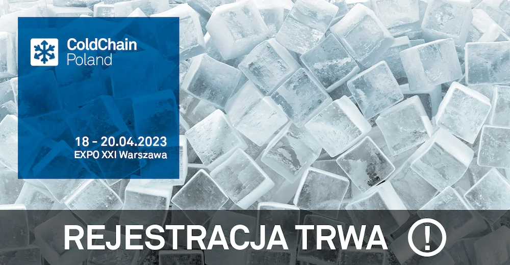 Już 18 kwietnia odwiedź targi ColdChain Poland w EXPO XXI w Warszawie!