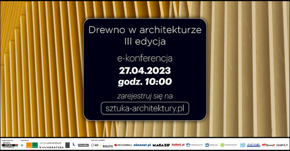 E-konferencja: Drewno w architekturze