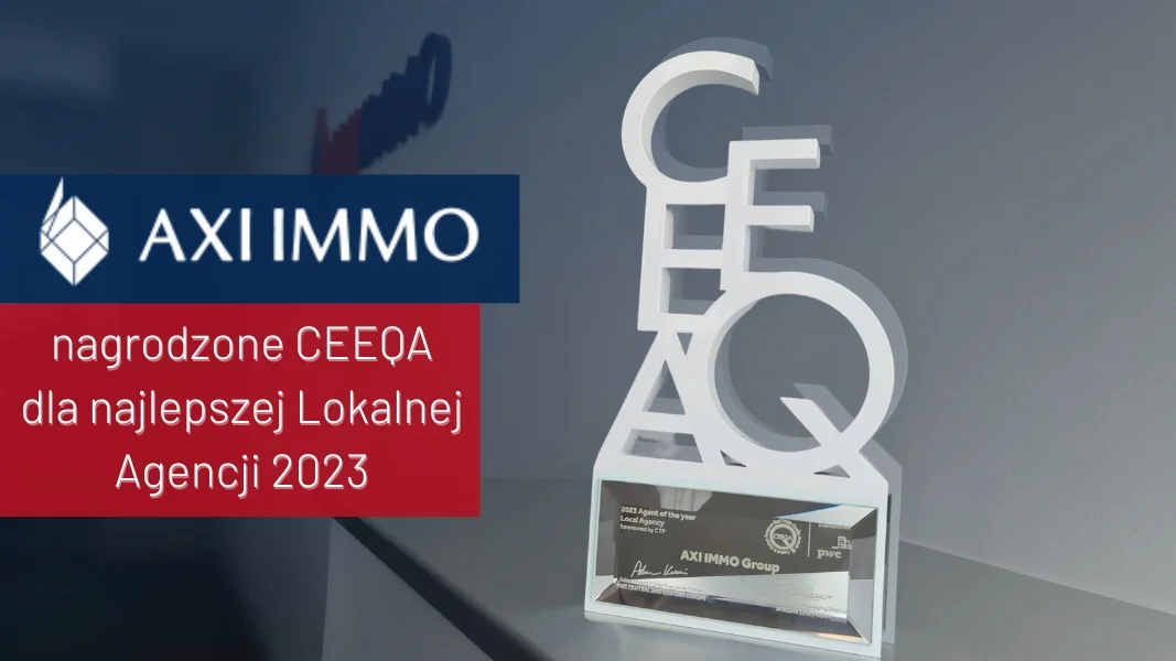 AXI IMMO z nagrodą CEEQA dla najlepszej Lokalnej Agencji 2023