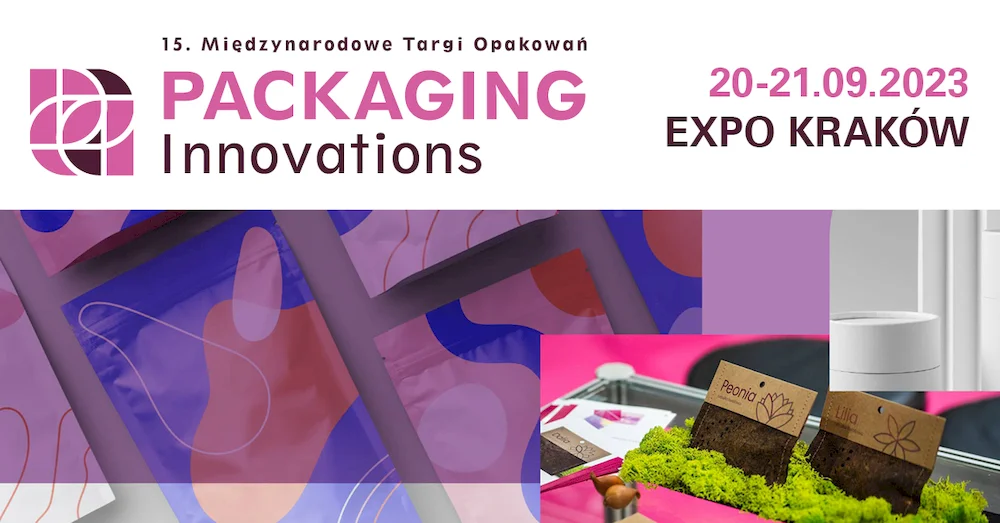 15. edycja Międzynarodowych Targów Opakowań Packaging Innovations w Międzynarodowym Centrum Targowo-Kongresowym EXPO Kraków