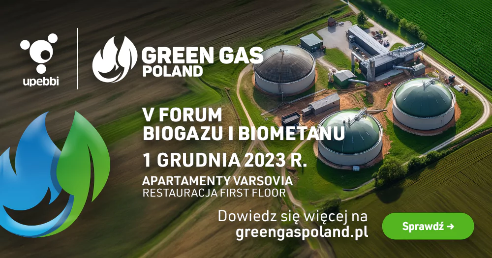 Green Gas Poland 2023 - V Forum Biogazu i Biometanu