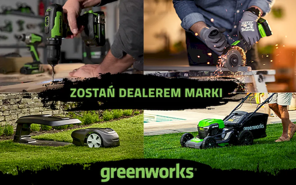 Zostań Dealerem marki Greenworks!