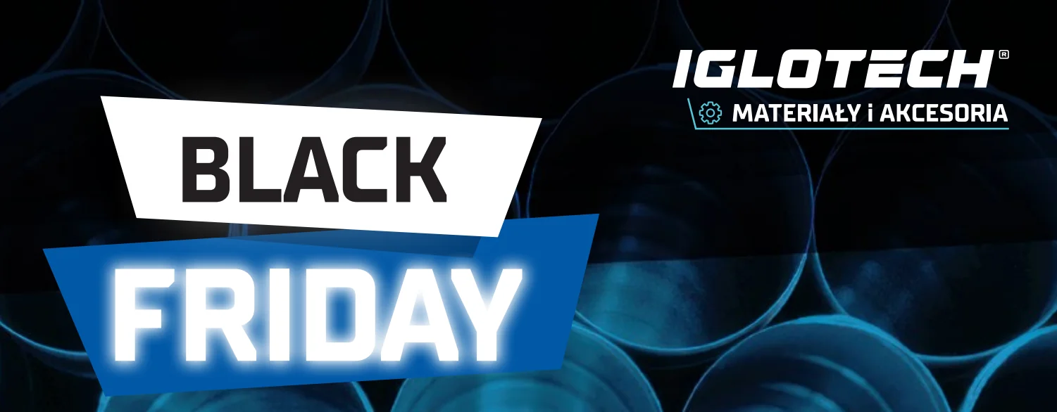 Black Friday w Iglotech