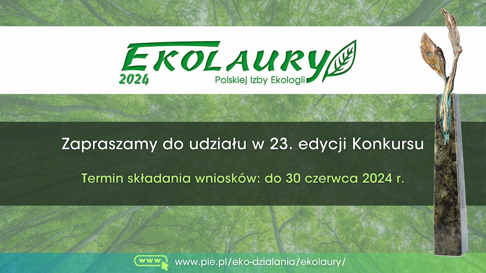 23. edycja Konkursu „EKOLAURY PIE 2024”.