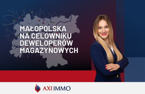 Małopolska na celowniku deweloperów. Będzie więcej powierzchni pod logistykę i produkcję