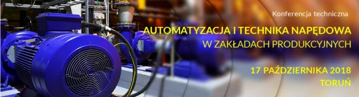 Nowoczesna automatyka: Konferencja Techniczna  w Toruniu